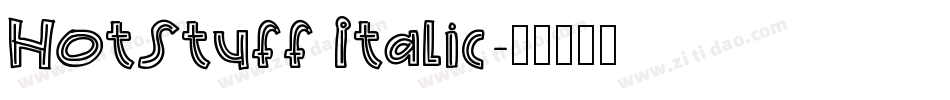 HotStuff Italic字体转换